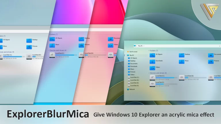 ExplorerBlurMica: Upgrade Your Windows 10 Explorer with Stunning Acrylic Mica Effects ExplorerBlurMica