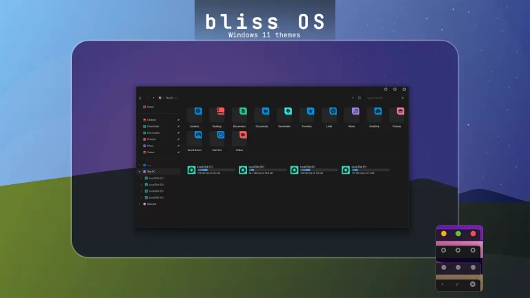 Bliss OS Night Theme for Windows 11